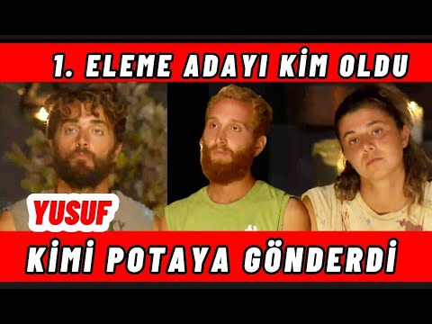 SURVİVOR'DA YUSUF KİMİ POTAYA GÖNDERDİ 20 MAYIS İLK ELEME ADAYI BELLİ OLDU!