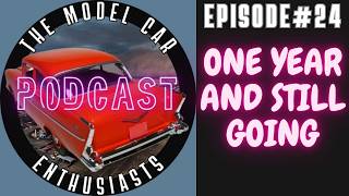 What's On Our Model Benches The Model Car Enthusiast Podcast #24