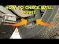 How to Check if a Ball Joint is Bad properly On a Ford Truck Or Any Car