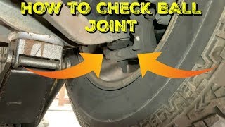 How to Check if a Ball Joint is Bad properly On a Ford Truck Or Any Car