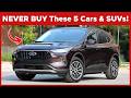2025 Worst Cars &amp; SUVs -  You Can't Fix STUPID Buying These