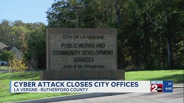 Cyber attack closes La Vergne offices
