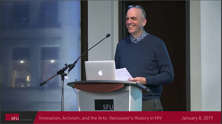 Vancouver's History in HIV | Julio Montaner & Vale...