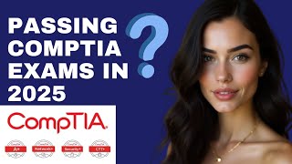 How to pass on CompTIA Certification in 2025| CompTIA Certification Cheating