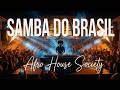 Bellini Samba Do Brasil Afro House Society Remix