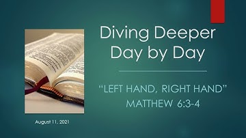 "Left Hand, Right Hand" - Matthew 6:3-4