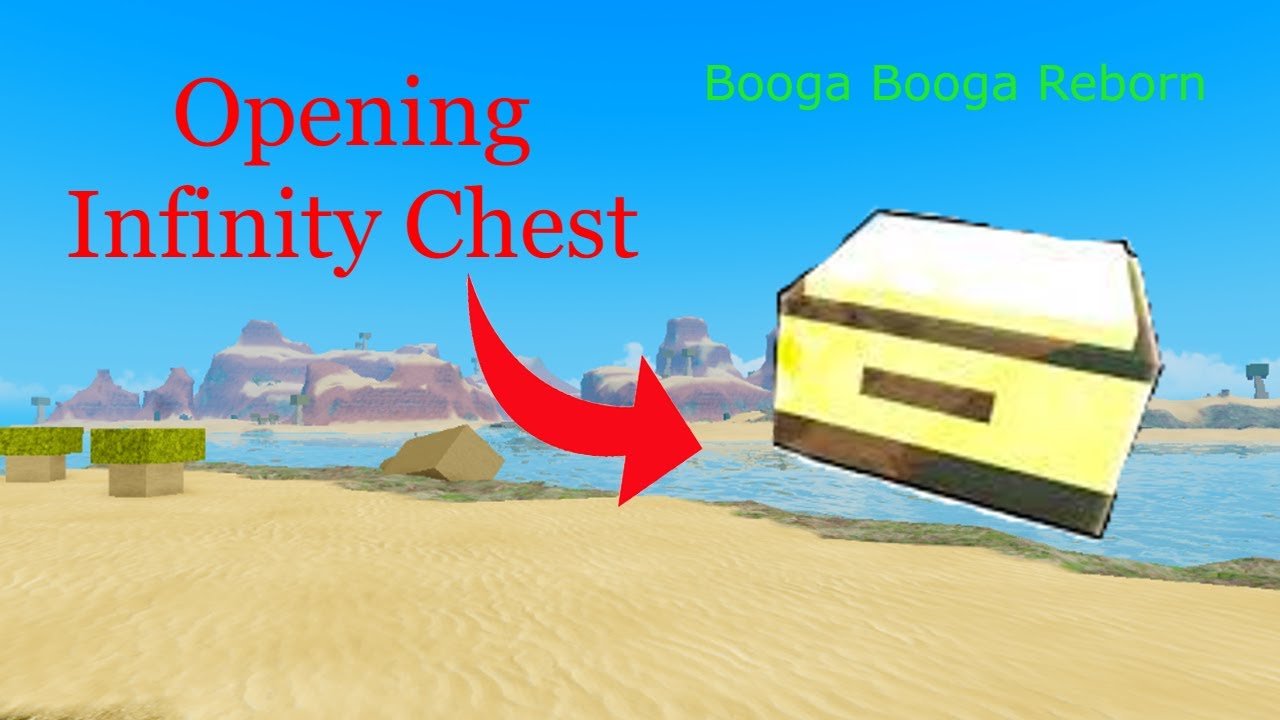 Opening Infinity Chest Booga Booga Reborn YouTube