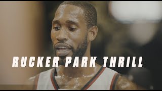Rucker Park Thrill. Bucket List for Will Barton!