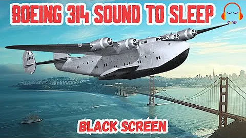 PROPELLER AIRPLANE SOUND TO SLEEP DEEPLY | BLACK SCREEN 12 H | BOEING 314 CLIPPER FLYINGBOAT ✈️😴