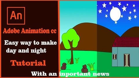 animation cc day and night ( HINDI ) - Adobe Animate CC  | 💫Part:2