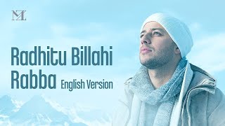 Maher Zain - Radhitu Billahi Rabba (English Version) | Official Lyric Video Resimi