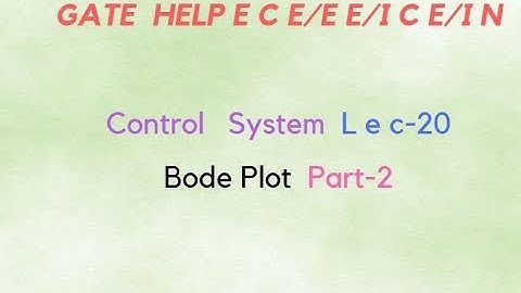 lecture-20  Bode Plot part-2