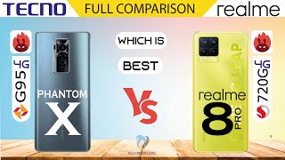 Tecno Phantom X VS Realme 8 PRO 4G Full Comparison | Which is Best
