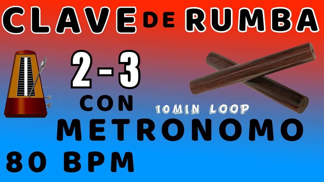 80 BPM METRONOME - RUMBA CLAVE 2 - 3
