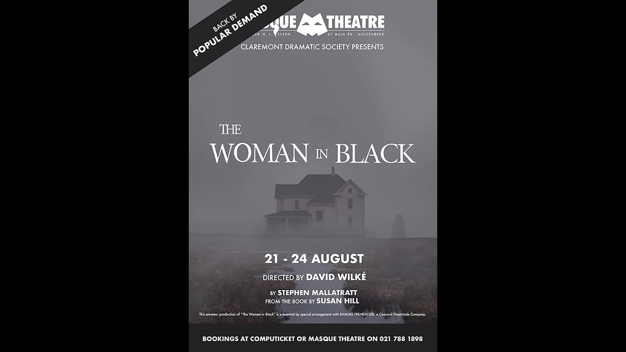 The Woman in Black returns to the Masque Theatre
