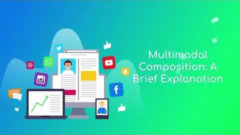 Multimodal Composition