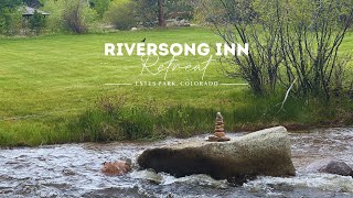 Riversong Inn Retreat