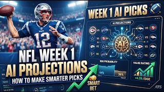 NFL Week 1 AI Projections - How To Make Smarter Picks Guide