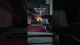 My March 2023 Goals