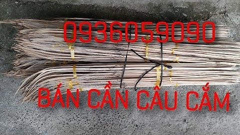 Bán cần câu cắm cá lóc bằng tre gai, 0936059090