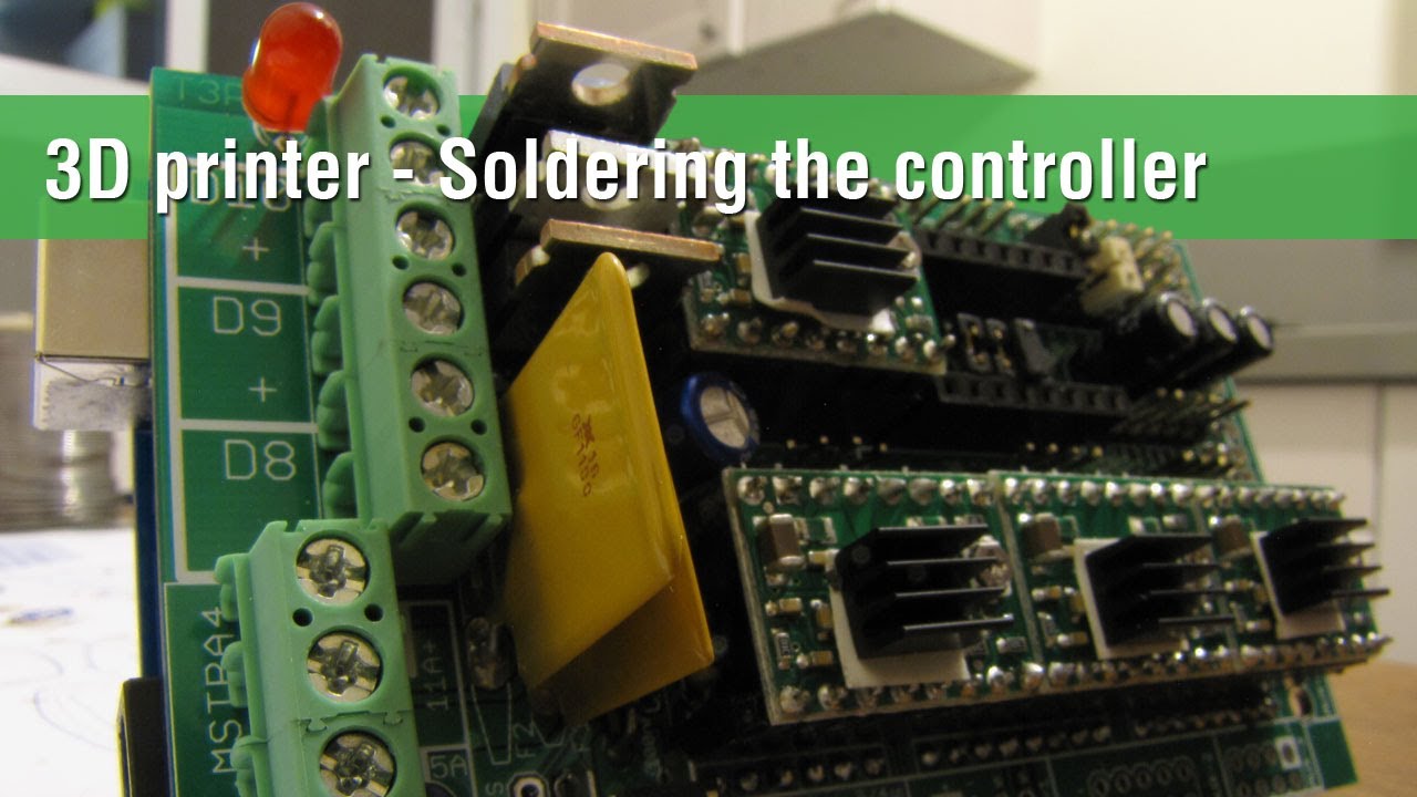 Soldering the components, 3D printer - YouTube