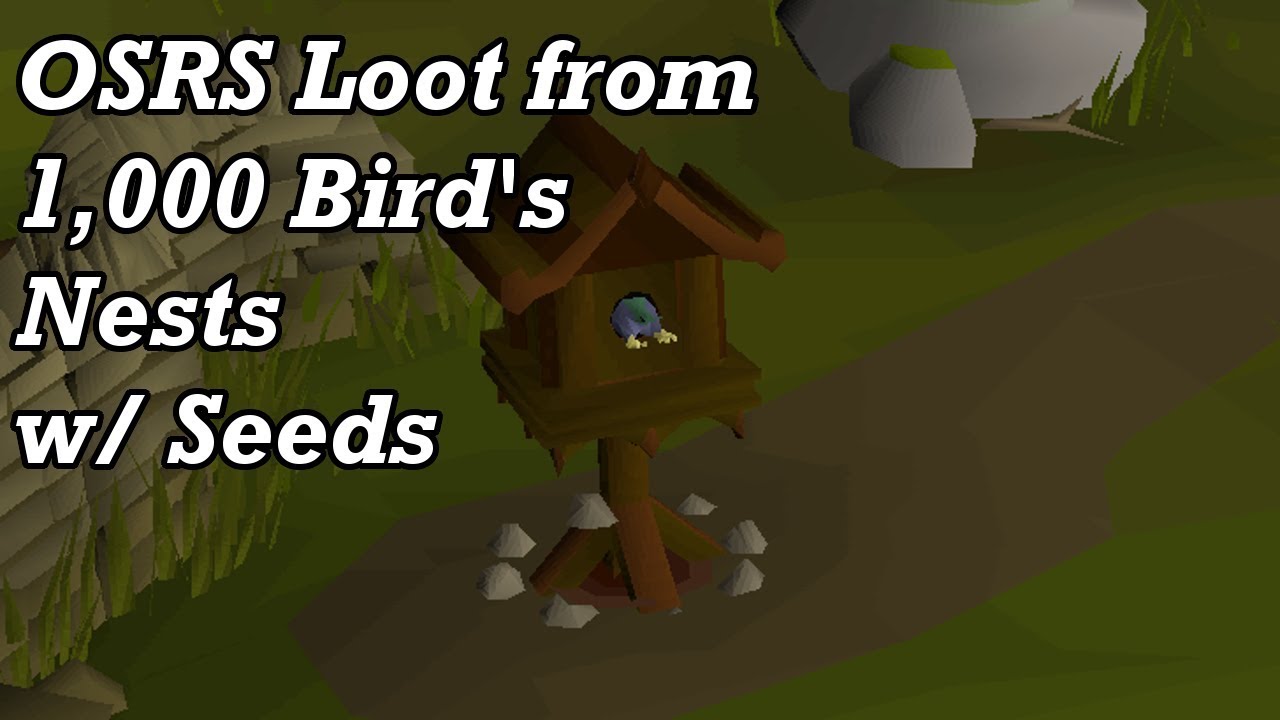 OSRS Loot from 1000 Birds Nests w/ Seeds (HCIM) YouTube