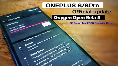 OnePlus 8/8 Pro OxygenOS Open Beta 5 Official update | OnePlus 8 Official December security patch