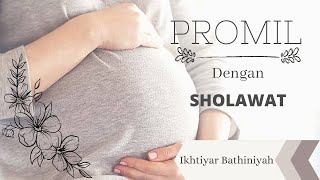 SHOLAWAT JIBRIL | Dengarkan \u0026 Buktikan ❗Promil dengan Sholawat | InsyaAlloh segera hamil |