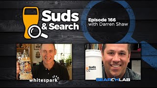 🍺🔍 Suds & Search 166 | Darren Shaw, Founder and CEO of Whitespark