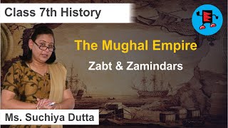 Cbse Class 7 History The Mughal Empire Zabt Zamindars Extraminds