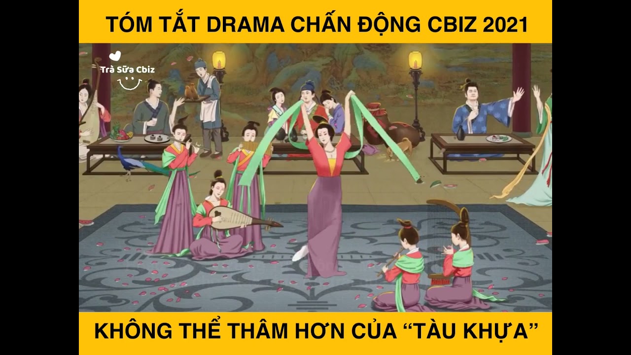 Những Drama chấn động cbiz năm 2021