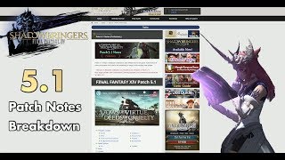 FFXIV - 5.1 Patch Notes - Breakdown (Job Changes especially)
