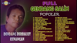 FULL GENDANG SALIH POPULER #lagukaro