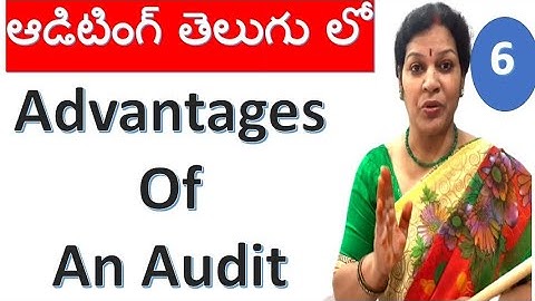 6. "Advantages Of An Audit" from Auditing Subject In Telugu