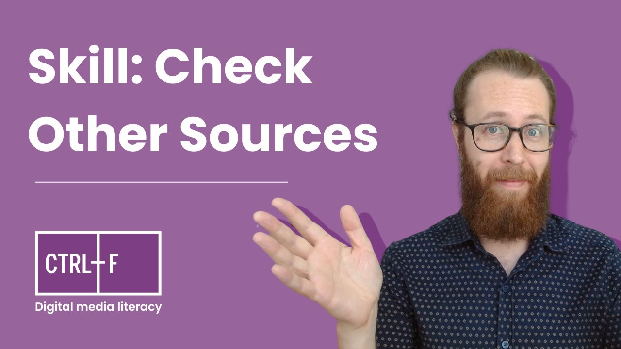 Skill: Check Other Sources | CTRL-F