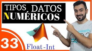 Tipos de Datos Numéricos en Matlab 🔢 [Curso de Matlab] #033