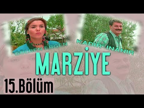 Marziye - 15.Bölüm