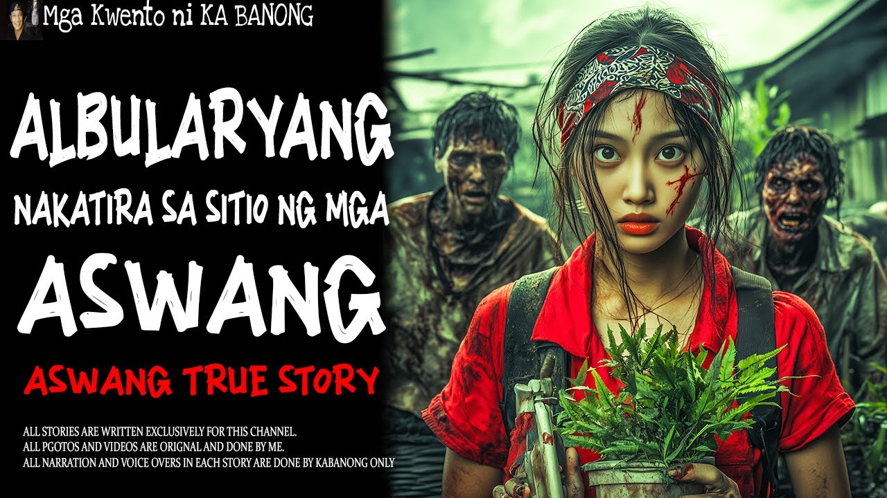 ALBULARYANG NAKATIRA SA SITIO NG MGA ASWANG | Aswang True Story