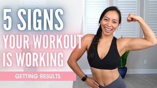 5 Signs Your Workout Is Working | Getting Results