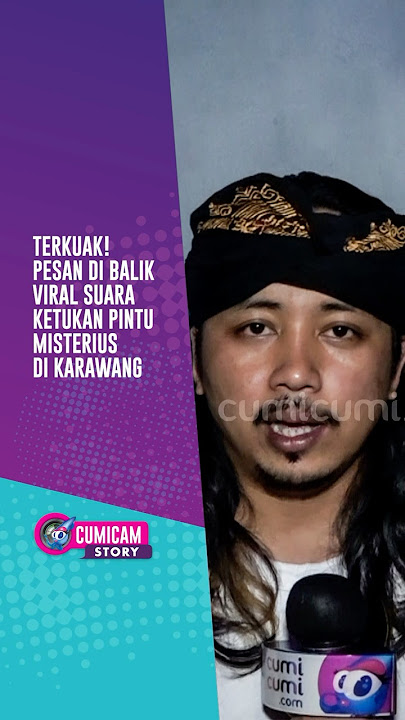 Terkuak! Pesan Dibalik Viral Suara Ketukan Pintu Misterius Di Karawang
