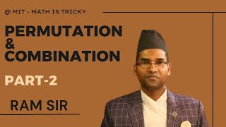 Permutation and Combination- 2, Grade 12, #tips #tricks #solution #explanation #BE #Entrance #RamSah