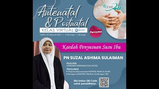 Kelas Antenatal Kaedah Penyusuan Susu Ibu