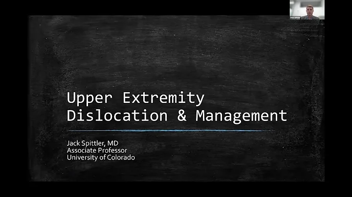 Upper Extremity Dislocation and Management | Natio...