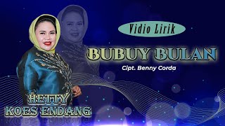 Hetty Koes Endang - Bubuy Bulan (Video Lirik)