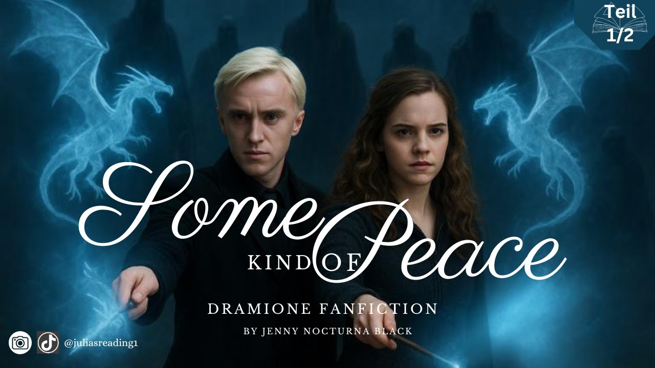 Some Kind of Peace | Teil 1/2 (inkl Folge 13) | Dramione (Harry Potter) Fanfiction Hörbuch deutsch