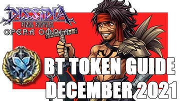 DFFOO BT TOKEN GUIDE DECEMBER 2021! WHO SHOULD YOU SPEND YOUR TOKENS ON? DISSIDIA FINAL FANTASY