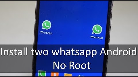 How to use 2 WhatsApp Accounts on Android Phone (No Root Required)
