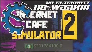 INTERNET CAFE SIMULATOR 2 UNLIMITED MONEY (CHEAT ENGINE)