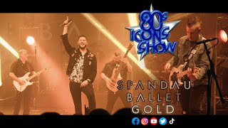 Spandau Ballet - Gold - Performed By 80s Icons Show screenshot 3