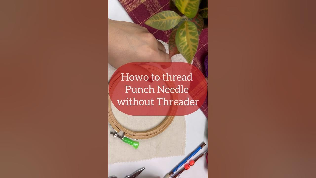 Thread a Punch Needle Without a Threader - DoodleDog Primitives